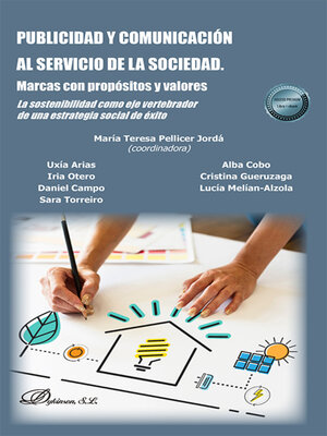 cover image of Publicidad y comunicación al servicio de la sociedad, Marcas con propósitos y valores